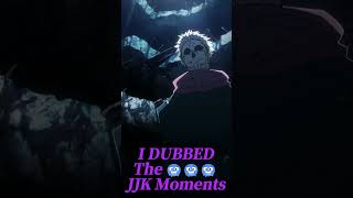 I Dubbed Over Jujutsu Kaisens 🥶🥶🥶 Moments [upl. by Port]