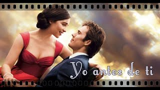 Me before you  Emilia Clarke amp Sam Claflin  Yo antes de ti  Music Video [upl. by Nyladgam]