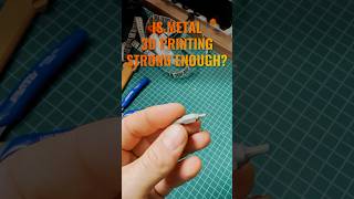 3D Printing Metal How strong is it [upl. by Zadack416]