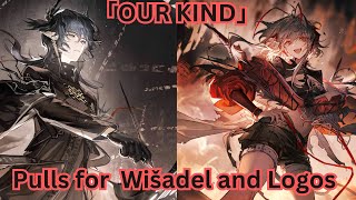 Arknights EN  Pulls for Wišadel and Logos [upl. by Sarazen62]