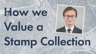 Stamp collecting for beginners How we value a collection [upl. by Robin]