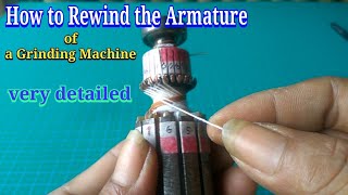 How to rewind the armature of a grinding machine [upl. by Ahseinar]