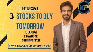 Stocks for Tomorrow  Best Swing Trade  141024  trading stocktrading stockpicks [upl. by Evania310]