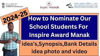 How to Nominate Students For Inspire Award Manak 202425Inspire Award Manak Ideassynopsisscience [upl. by Senhauser]