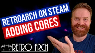 How to install additional cores in RetroArch on Steam  including PCSX2 [upl. by Nogaem925]