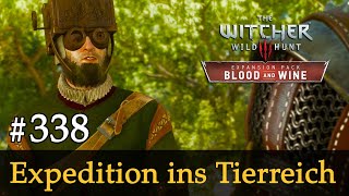 338 Expedition ins Tierreich ✦ Lets Play The Witcher 3 ✦ Blood and Wine Slow Long amp Roleplay [upl. by Nagaek39]