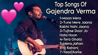 Gajendra Verma Songs 💞  Gajendra Verma Best Songs  Top Hindi Songs  Best Bollywood Songs 2023 [upl. by Chauncey]