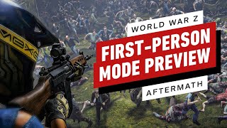 World War Z Aftermath  HandsOn Video Preview with FirstPerson Mode [upl. by Yolanthe]