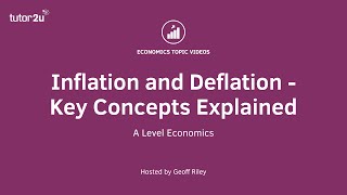 ​Inflation and Deflation  Key Concepts Explained I A Level and IB Economics [upl. by Siro]