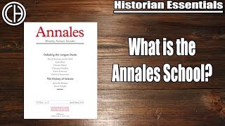 The Annales School  Historian Essentials  Casual Historian [upl. by Tuck]