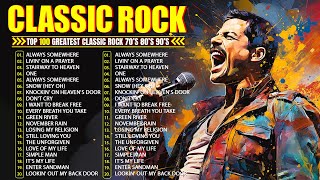 Top 100 Best Classic Rock 70s 80s 90s 🔥 Greatest Hits Classic Rock Songs Of All Time🎸Rock Hits 2024 [upl. by Ellenrahs]