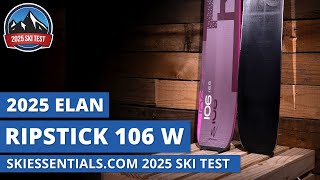 2025 Elan Ripstick 106 W  SkiEssentialscom Ski Test [upl. by Negyam]