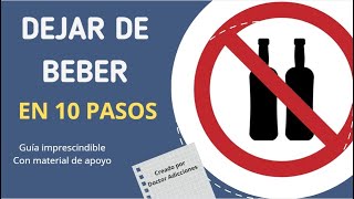 10 pasos para dejar de beber para siempre [upl. by Ninon]