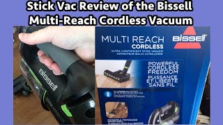 Bissell MultiReach Stick Vac Review March 26 2019 [upl. by Reginald]