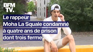 Le rappeur Moha La Squale condamné à quatre ans de prison dont trois ferme [upl. by Niffirg318]