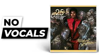 Thriller  Michael Jackson  Instrumental KaraokeNo Vocals [upl. by Inaja]