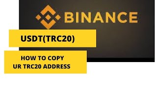 Binance USDT TRC20 wallet address how to copy your trc20 wallet address in Binance app [upl. by Ardnait908]