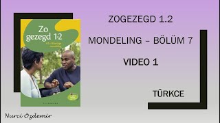 TÜRKCE  BÖLÜM 7 VIDEO 1  MONDELING12 HOLLANDACA  IkleerNederlands ZOGEZEGD12 WAYSTAGE [upl. by Zipah832]