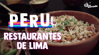 Roteiro em LIMA 7 RESTAURANTES para experimentar no Peru  EP 2 [upl. by Decrem]