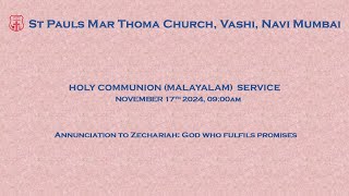 Holy Comm Service Malayalam 17th November 2024 900 am [upl. by Synn]