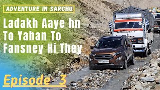 Sarchu Mein To Ye Hona hi ThaEcosport Real Offroading King LehLadakh Road Trip By Ecosport [upl. by Kopp]