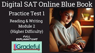 Digital SAT Blue Book Practice Test 1 Reading amp Writing Module 2 Hard fully explained walkthrough [upl. by Cryan624]