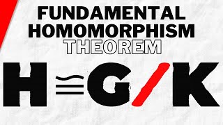 Proving The Fundamental Homomorphism Theorem  Abstract Algebra [upl. by Raab]