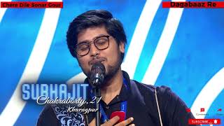 Subhajit Chakraborty Stuns with quotChere Dile Sonar Gourquot amp quotDhghabaz Requot on indianidol15 [upl. by Annoyi]