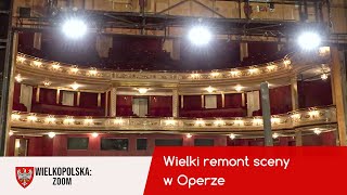 Wielki remont sceny w Teatrze Wielkim w Poznaniu [upl. by Krum]