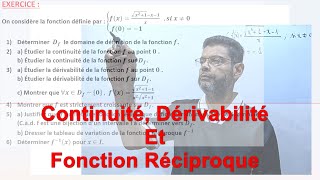 Exercice 2 sur La continuité La dérivabilité et La fonction Réciproque [upl. by Marianne]