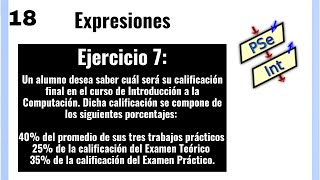 18 Expresiones  Ejercicio 7 Promedio ponderado de un estudiante [upl. by Lekcim]