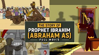 The Story Of Prophet Ibrahim AS  Animated Full Movie [upl. by Marnia]