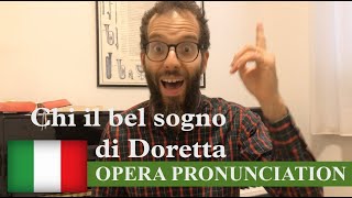 Chi il bel sogno di Doretta  ITALIAN PRONUNCIATION LESSON  La rondine [upl. by Affrica]