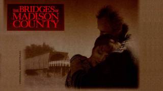 The Bridges of Madison County  OST [upl. by Ahmar]