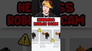 ROBLOX HEADLESS SCAM WATCH OUT [upl. by Ecilahc]