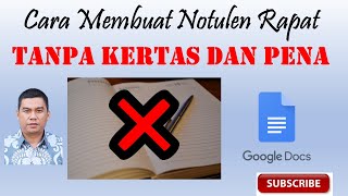 Cara Membuat Notulen Rapat Tanpa kertas dan Pena [upl. by Garlinda561]