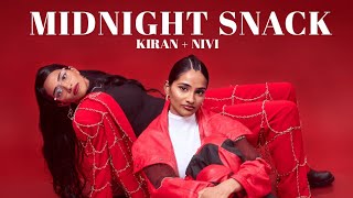 Kiran  Nivi  Midnight Snack Lyrics [upl. by Enellek]