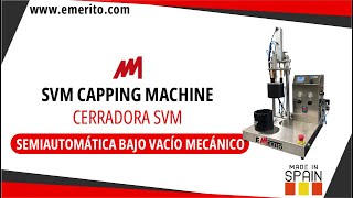 Cerradora SVM bajo vacío mecánico  SVM Under Vacuum Capping Machine [upl. by Ingraham]