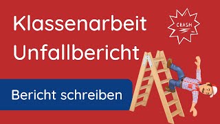 Unfallbericht schreiben  Klassenarbeit ✅ Autounfall [upl. by Veron]