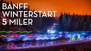 Banff Winterstart 5 Miler Night Run [upl. by Desimone504]