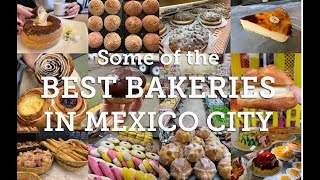 Some of the best bakeries in Mexico City 2019 [upl. by Teteak]