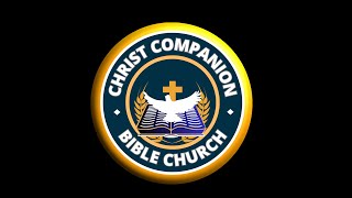 CHRIST COMPANION BIBLE CHURCH [upl. by Thacker881]