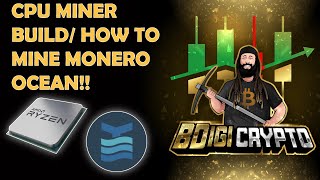 CPU Miner Build  How To Mine With Monero Ocean [upl. by Nolad912]