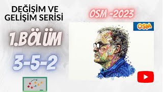 OSM 2023  352 TAKTİĞİ ÜZERİNE  1BÖLÜM [upl. by Waechter]