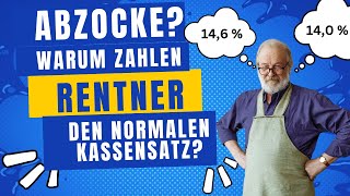 Krankenkassen zocken Rentner ab Warum zahlen Rentner den normalen Beitragssatz [upl. by Sicular199]