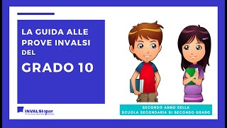 La guida alle Prove INVALSI del grado 10 [upl. by Kohcztiy]