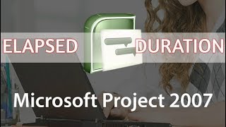 How to use ELAPSED Duration  MS Project  WoW [upl. by Tenahs]