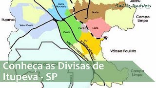 Conheça as Divisas de Itupeva  SP [upl. by Iphagenia145]