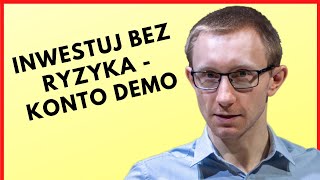 Bezpłatne konto demo do inwestowania  Gdzie założyć [upl. by Britteny]