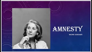 Amnesty by Nadine Gordimer [upl. by Pelmas]